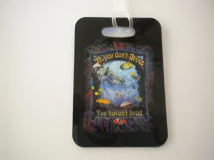 If You Don't Dive Luggage Tag   "One Tag Price" - Product Image
